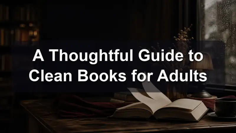 Guide to clean books for adults