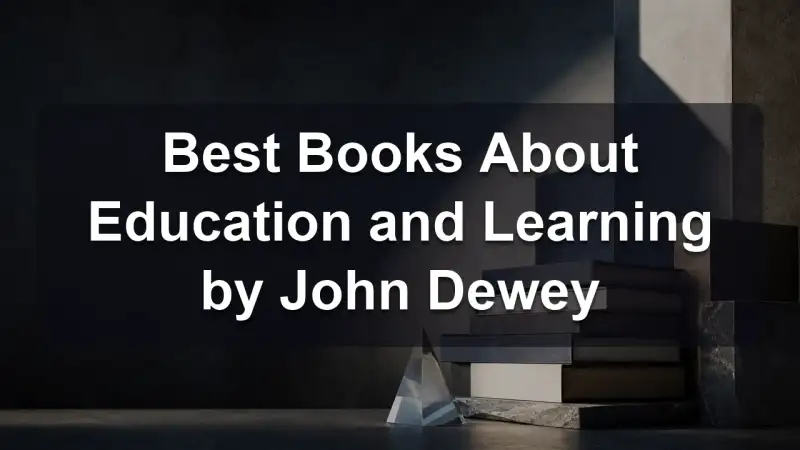 Stack of books by John Dewey and related literature on education