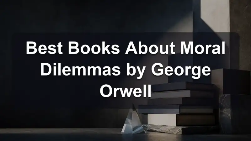Stack of books by George Orwell and related literature on morality and politics