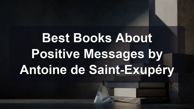 Stack of books by Antoine de Saint-Exupéry and related literature on love