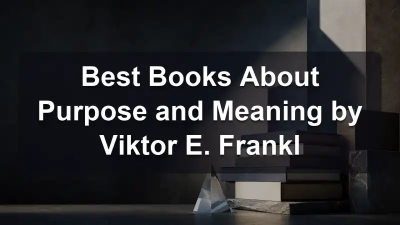 Stack of books by Viktor E. Frankl and related literature on meaning