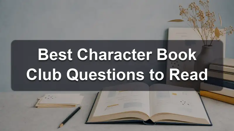 Character book club questions reading guide