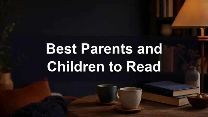Books about parents and children together, reading recommendations
