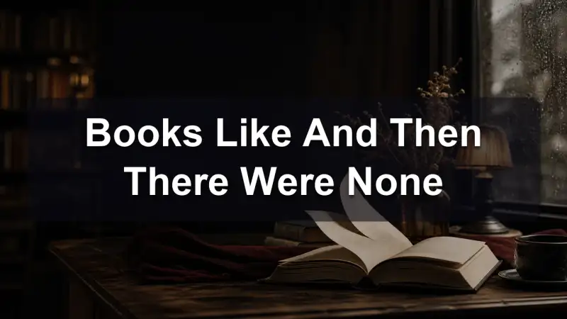 Books Like And Then There Were None reading guide