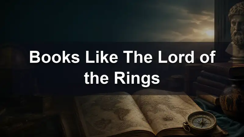 Books Like The Lord of the Rings reading guide
