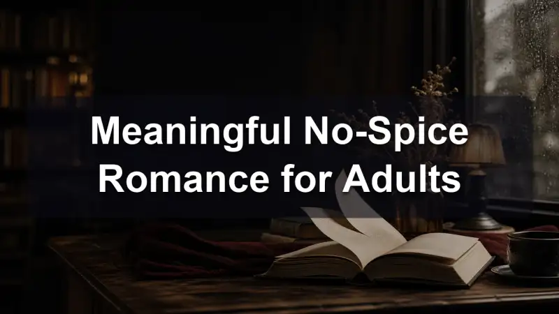 A thoughtful stack of no-spice romance books